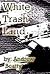 White Trash Land by Andrew Beatty