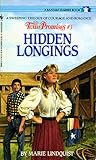 Hidden Longings (Texas Promises, #3) Hidden Longings (Texas Promises, #3)