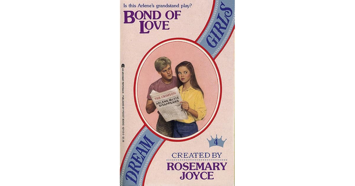Bond of Love (Dream Girls, 4) by Rosemary Joyce