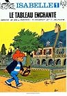 Isabelle, tome 1 : Le tableau enchanté