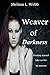 Weaver of Darkness