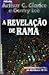 A Revelação de Rama (Rama, #4) (Colecção Nébula, #62)