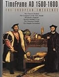 The European Emergence, AD 1500-1600