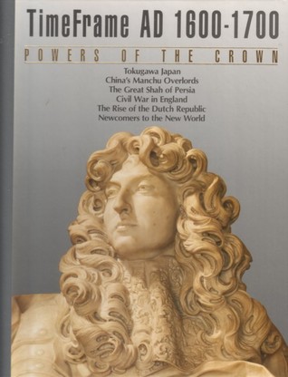 Powers of the Crown, AD 1600-1700 (Hardcover)