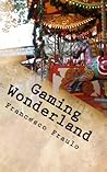 Gaming Wonderland