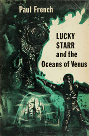 Lucky Starr and the Oceans of Venus