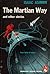The Martian Way and Other Stories by Isaac Asimov