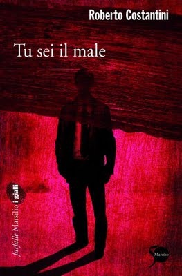 Tu sei il male (Trilogia del Male, #1)