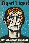 Tiger! Tiger! by Alfred Bester