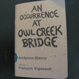 An Occurrence at Owl Creek Bridge
