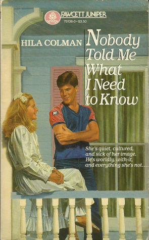 Nobody Told Me What I Need to Know (Mass Market Paperback)