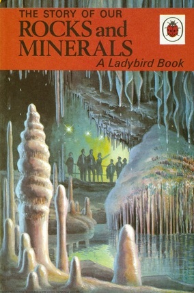 The Story of Our Rocks and Minerals (Hardcover)
