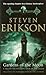 Gardens of the Moon (The Malazan Book of the Fallen, #1)