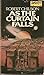 As the Curtain Falls