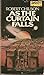 As the Curtain Falls