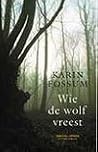 Wie de wolf vreest