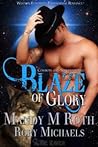 Blaze of Glory by Mandy M. Roth