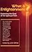 What Is Enlightenment: Expl...
