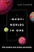 Many Worlds in One: The Search for Other Universes