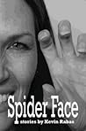 Spider Face by Kevin Rabas