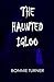 The Haunted Igloo (Arctic Series, #1)