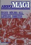Õigus hõlma all / Lippude vahetus (Karvikute kroonika, #3-4)