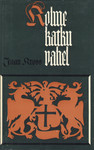 Kolme katku vahel I (Balthasar Russowi romaan, #1)