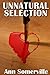 Unnatural Selection (Unnatu...