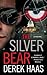 The Silver Bear (Silver Bear, #1)