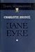 Jane Eyre by Charlotte Brontë