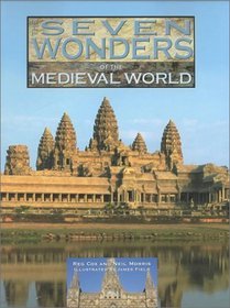 The Seven Wonders of the Medieval World (Library Binding)