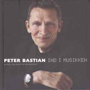 Ind i musikken: En bog om musik og bevidsthed