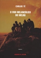 O Voo Melancólico do Melro