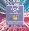 A-Z of Wool Embroidery A-Z of Wool Embroidery