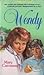 Wendy (Springflower Books, #11)