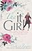 The It Girl (It Girl, #1)