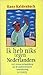 Ik heb niks tegen Nederlanders: 101 feiten en inzichten uit de multiculturele samenleving