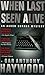 When Last Seen Alive (Aaron...