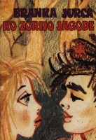 Ko zorijo jagode (Hardcover)