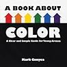 A Book About Color by Mark Gonyea