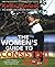 The Women's Guide to Consistent Golf: Learn How to Improve and Enjoy Your Golf Game