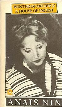 Winter of Artifice & House of Incest (Paperback)