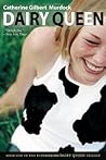 Dairy Queen by Catherine Gilbert Murdock