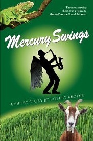 Mercury Swings (Mercury #0.6)