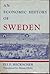 An Economic History of Swed...