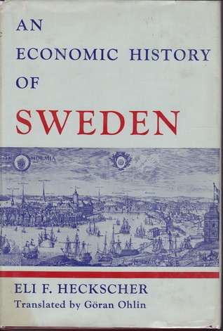 An Economic History of Sweden (Harvard Economic Studies)