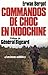 Commandos De Choc En Indochine