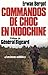 Commandos De Choc En Indochine