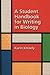 A Student Handbook for Writing in Biology: Copublished by Sinauer Associates, Inc. and W. H. Freeman