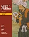 A History of World Societies, Volume 1: To 1715
